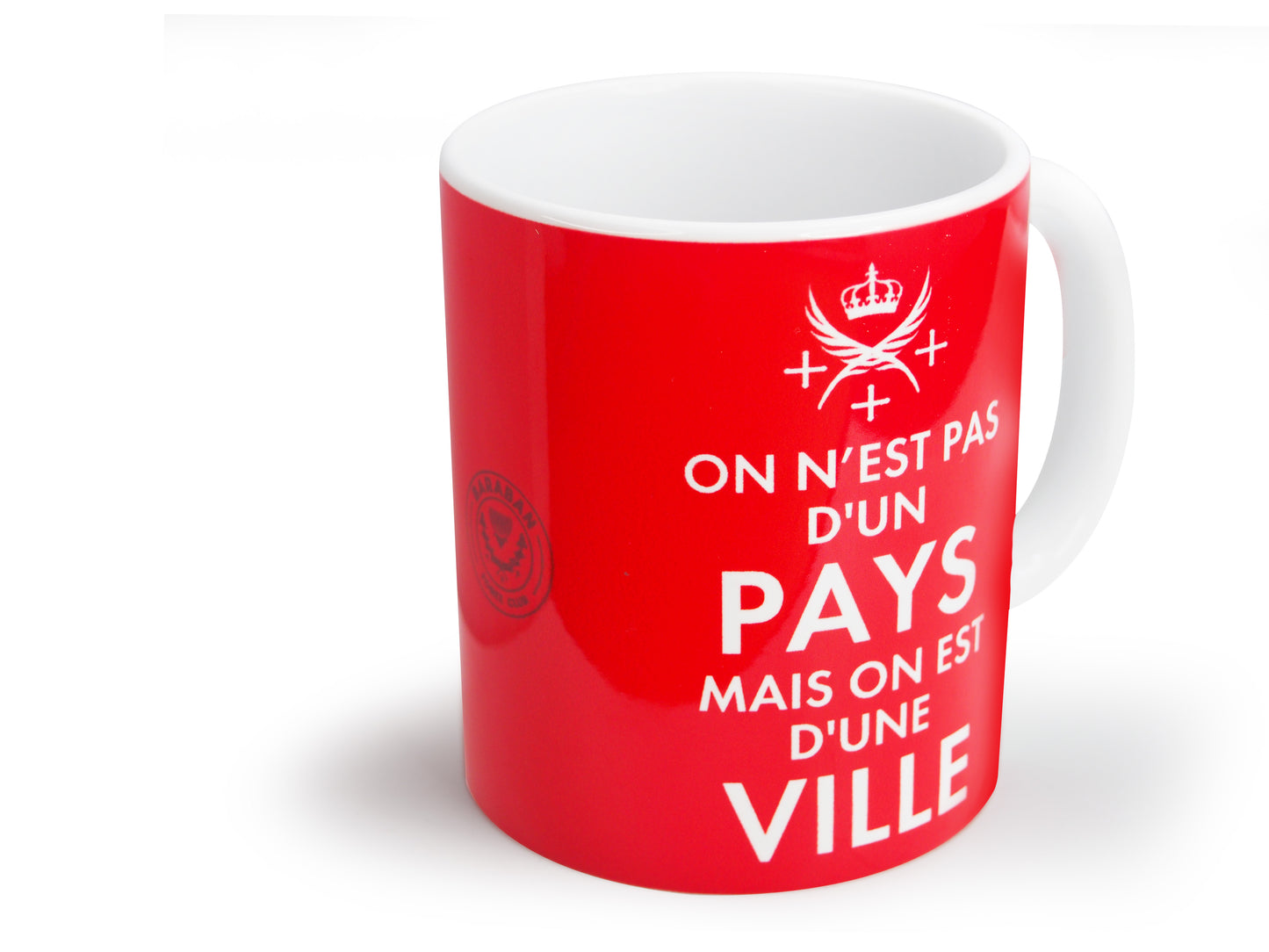 Mug Tasse On n'est pas d'un pays mais on est d'une ville !