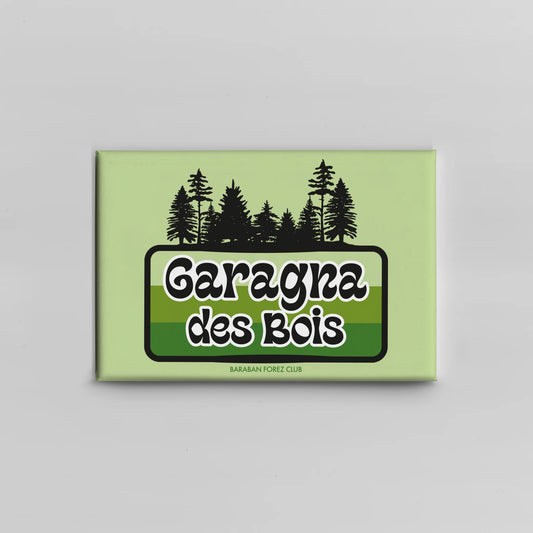 Magnet Aimant - Garagna des Bois