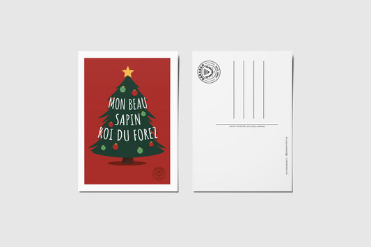 Carte postale Mon beau sapin roi du Forez !