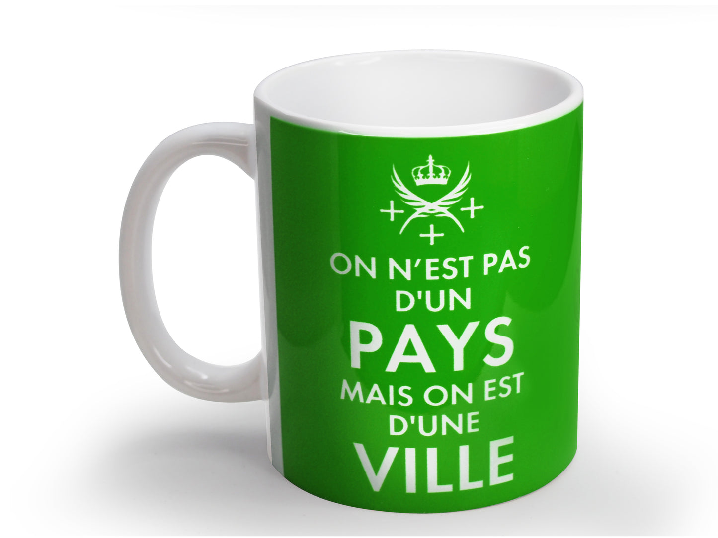 Mug Tasse On n'est pas d'un pays mais on est d'une ville VERT